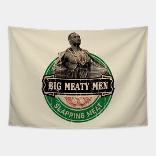 Big Meaty Men - Slapping Meat Tapestry