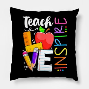 Cute Teach Love And Inspire Men Women Teacher Pillow