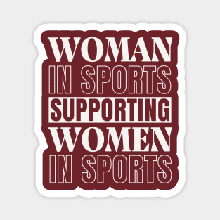 Woman in Sports Supporting Women in Sports Magnet