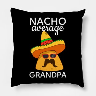 Nacho Average Grandpa Cinco de Mayo Pillow