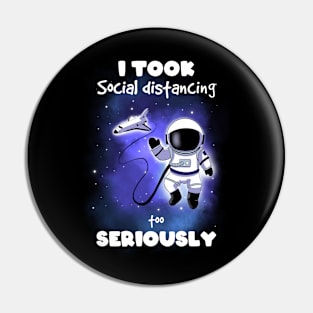 Social distancing astronaut Pin