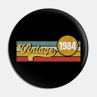 Vintage 1984 40th Birthday Pin