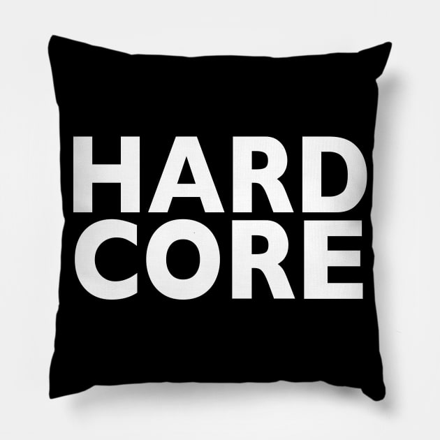 Hardcore Pillow by RuftupDesigns