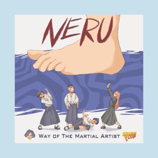 Neru: Way of the Martial Artist Shonen Flop Design T-Shirt