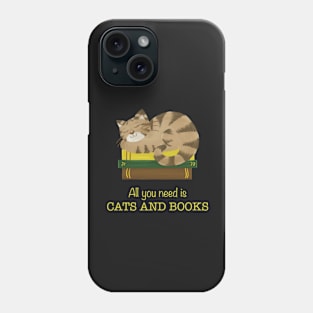 All you need is cats and books Phone Case