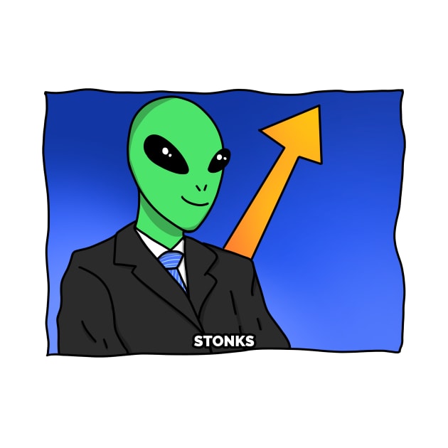 Stonks Alien Meme Funny by Tip Top Tee's