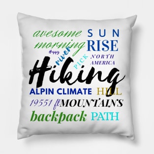 Hiking Mountains Pillow