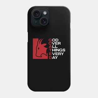 G.O.A.T.E.D God Over All Things Phone Case