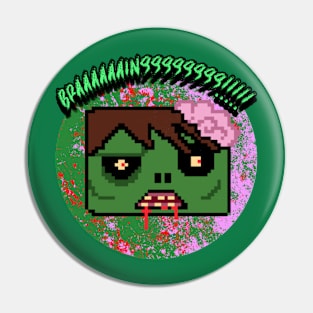 Braaaainnssss!!! Graphic Pin