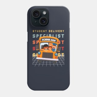 Student Delivery Specialist Colorful Design for School Bus Driver Phone Case