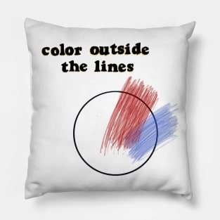 color outside the lines - same here man podcast Pillow