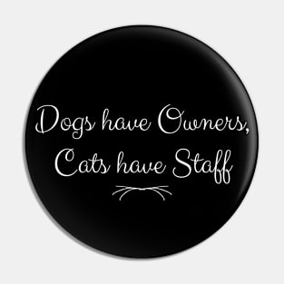 Dogs & Cats Pin