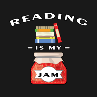 Reading Is My Jam T-Shirt