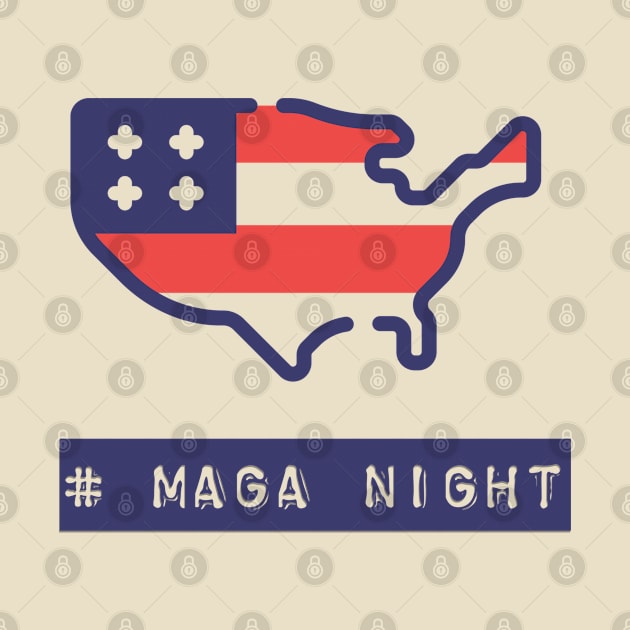 Maga night At white house by KMLdesign