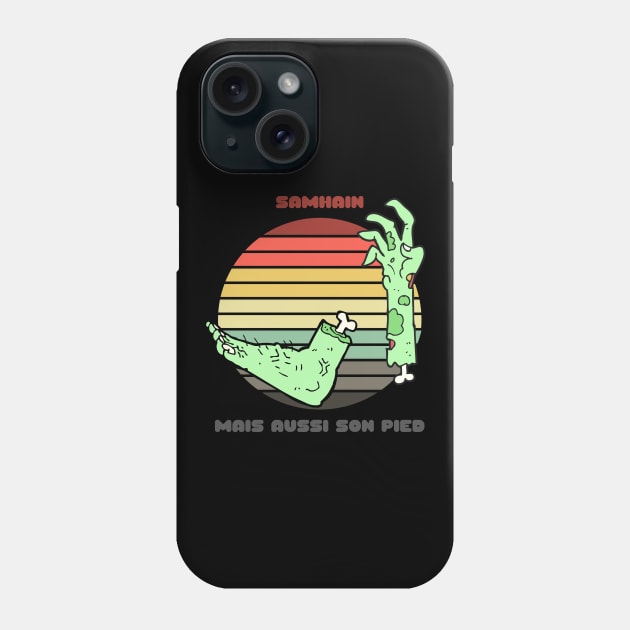 Zombie Sunset / Samhain mais aussi son pied Phone Case by nathalieaynie