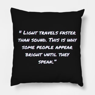 Sarcastic Quotes And Funny Sarcasm Sayings Pillow