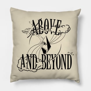 Above and Beyond Pillow