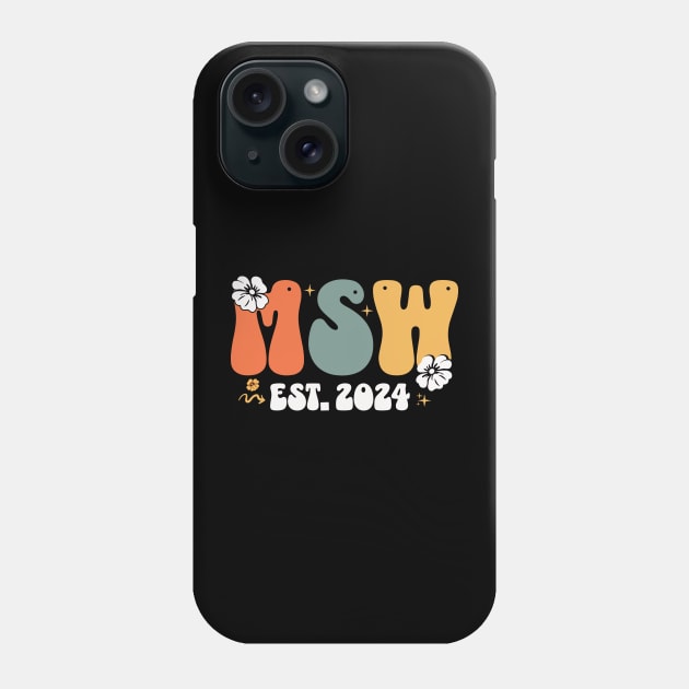 Master Social Worker - MSW EST 2024 Licensed Social Worker Phone Case by retroparks