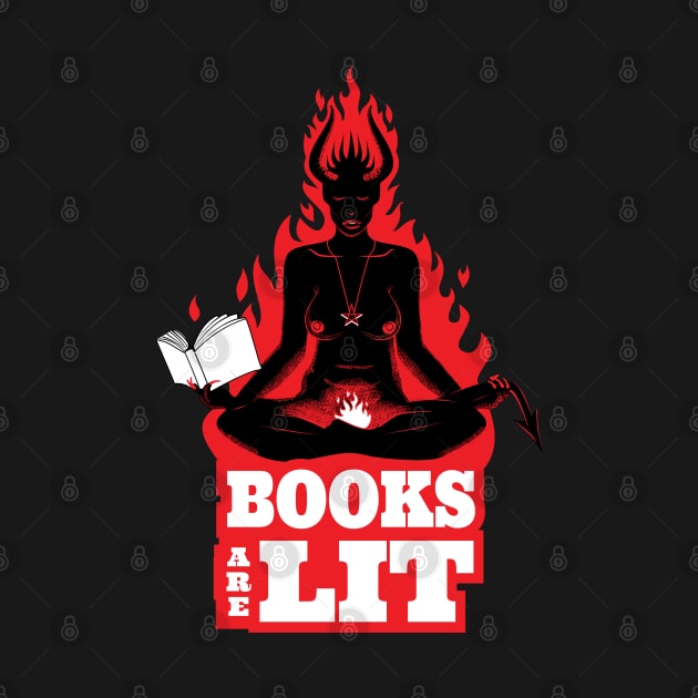 Books Are Lit Sexy Demon by atomguy