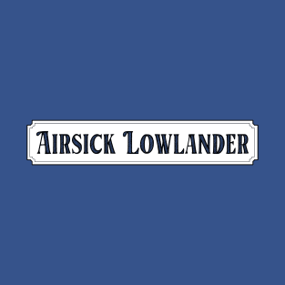 Airsick Lowlander T-Shirt
