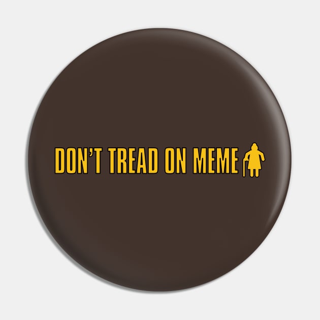 Don't Tread on MEME Pin by  The best hard hat stickers 