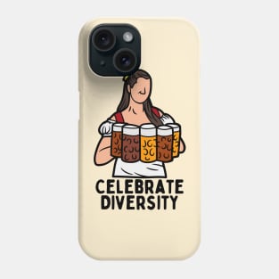 Celebrate Diversity - Beer Phone Case