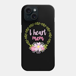 Mothers Day Phone Case