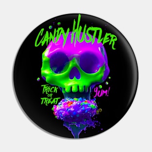 Candy Hustler - Trick or Treat - Candy Skull Pin