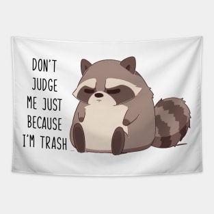 Don't Judge Me Tapestry