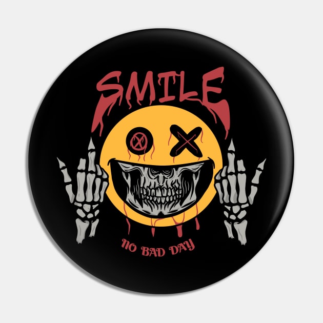 Skull || smile ,no bad day Pin by Beben10