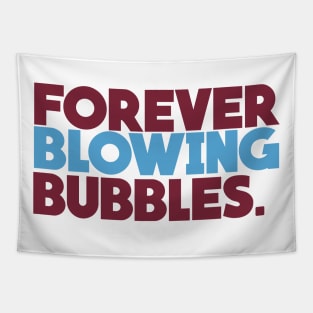 Forever Blowing Bubbles Tapestry