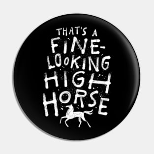 High Horse Pin