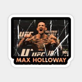 Max Holloway ufc Magnet