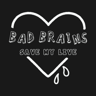bad brains save my soul T-Shirt