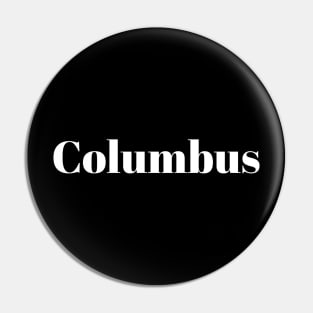 Columbus Pin