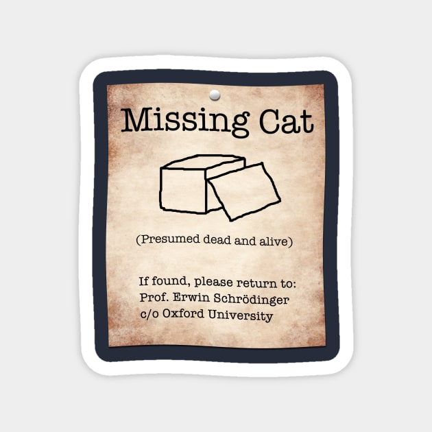 Schrödinger's Missing Cat Magnet by blueshift