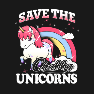 Save The Chubby Unicorn T-Shirt