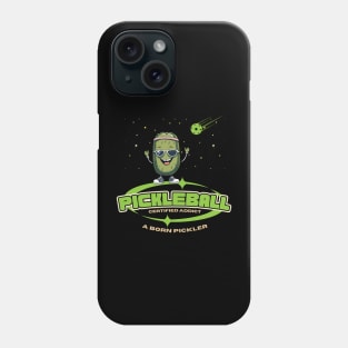 Pickleball Certified Addict A Born Pickler Phone Case