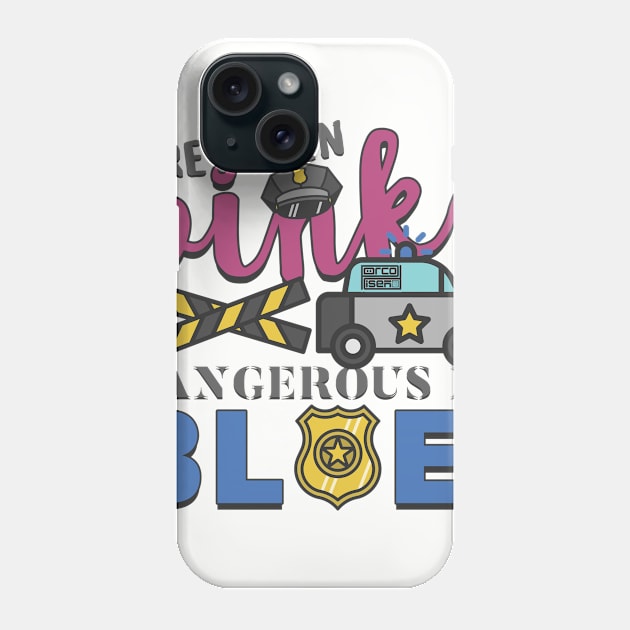 Funny Pink Pretty Blue Dangerous Car Police Officer Phone Case by porcodiseno