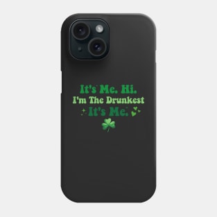 Humor Groovy Retro It's Me. Hi. I'm The Drunkest. It's Me. Phone Case