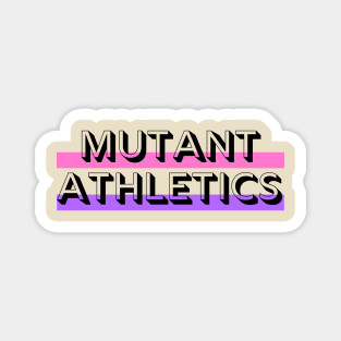 Mutant Athletics Powerful Magnet