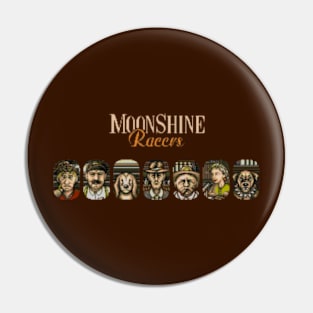 Moonshine Racers Pin