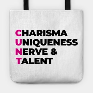 charisma uniqueness nerve and talent Tote