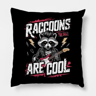 Raccoons Are Cool Punk Rock Pillow