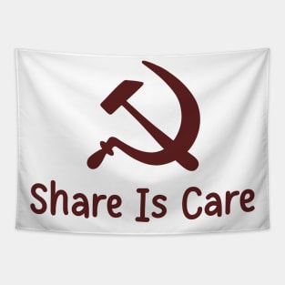 Share Is Care Hammer And Sickle Tapestry