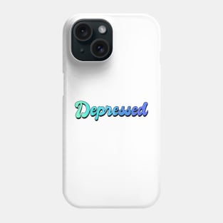 Depressed Phone Case