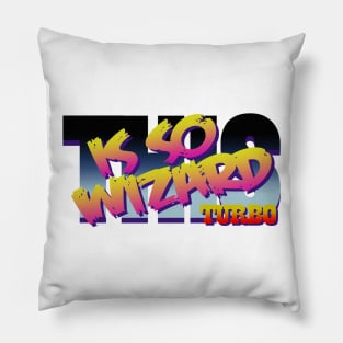 This Is So Wizard TURBO Pillow