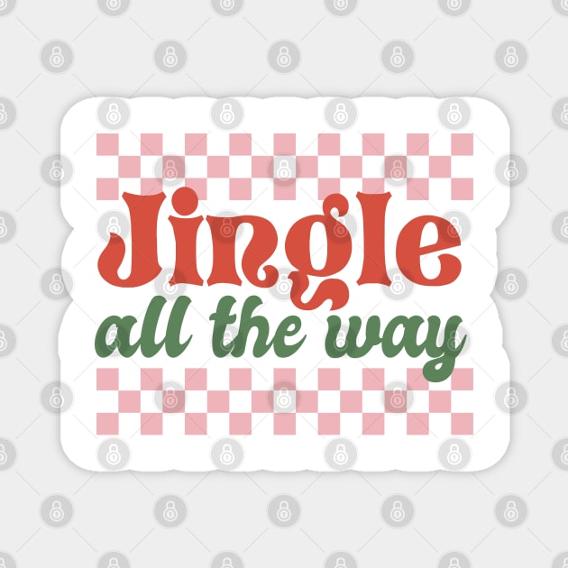 Retro Jingle All The Way Magnet by ThriceCursedPod