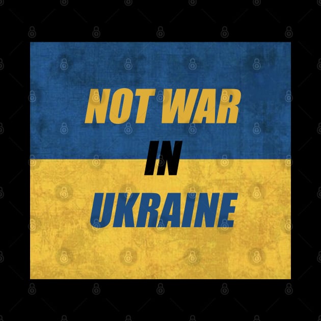 Not war in Ukraine by Yurii