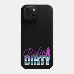 Ridin' Dirty #2 Phone Case